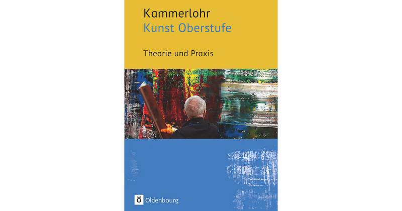 Buch - Kammerlohr: Kunst Oberstufe von Oldenbourg Schulbuchverlag