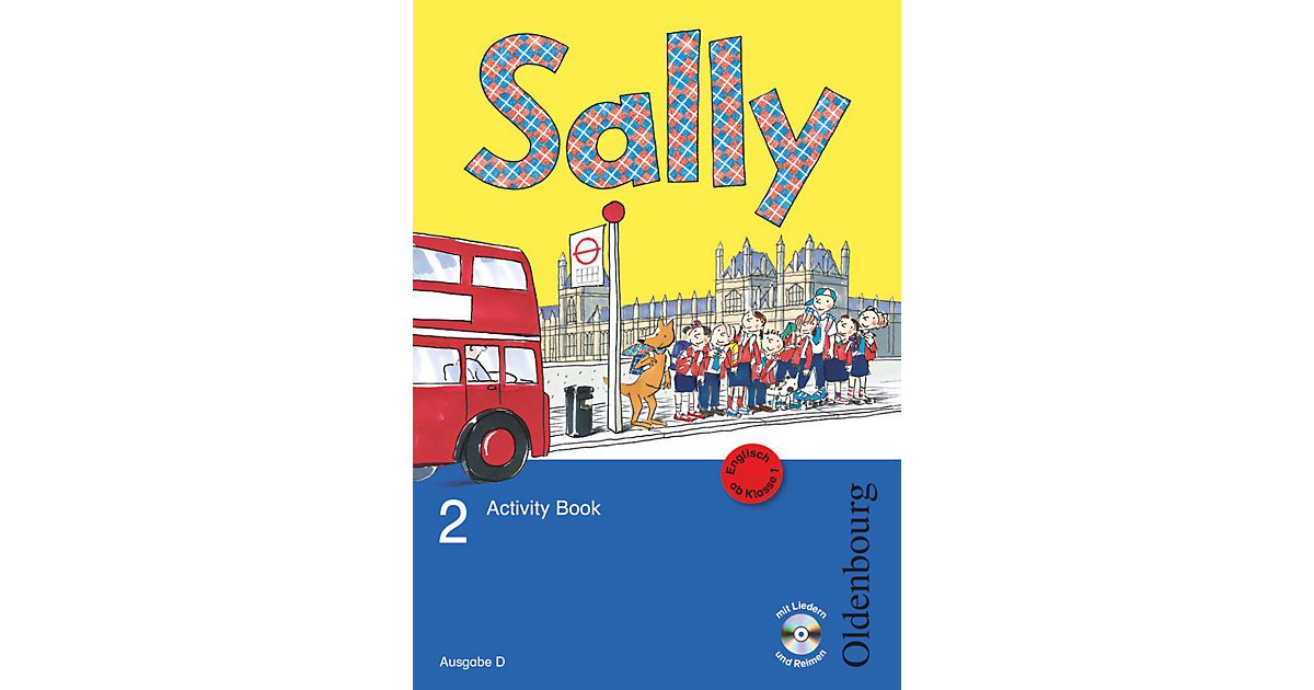 Buch - Sally, Ausgabe D Baden-Württemberg, Brandenburg, Mecklenburg-Vorpommern und Rheinland-Pfalz: 2. Schuljahr, Activity Book m. Audio-CD Kinder Buch - Sally, Ausgabe D Baden-Württemberg, Brandenburg, Mecklenburg-Vorpommern und Rheinland-Pfalz: 2. Schuljahr, Activity Book m. Audio-CD Kinder von Oldenbourg Schulbuchverlag