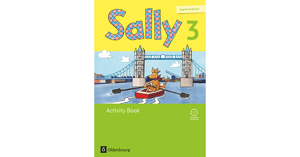 Buch - Sally, Englisch ab Klasse 1, Ausgabe alle Bundesländer außer Nordrhein-Westfalen: 3. Schuljahr, Activity Book mit Audio-CD Kinder Buch - Sally, Englisch ab Klasse 1, Ausgabe alle Bundesländer außer Nordrhein-Westfalen: 3. Schuljahr, Activity Book mit Audio-CD Kinder von Oldenbourg Schulbuchverlag