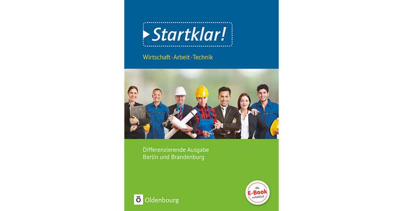 Buch - Startklar! - Differenzierende Ausgabe - Sekundarstufe I Berlin und Brandenburg: Schülerbuch von Oldenbourg Schulbuchverlag