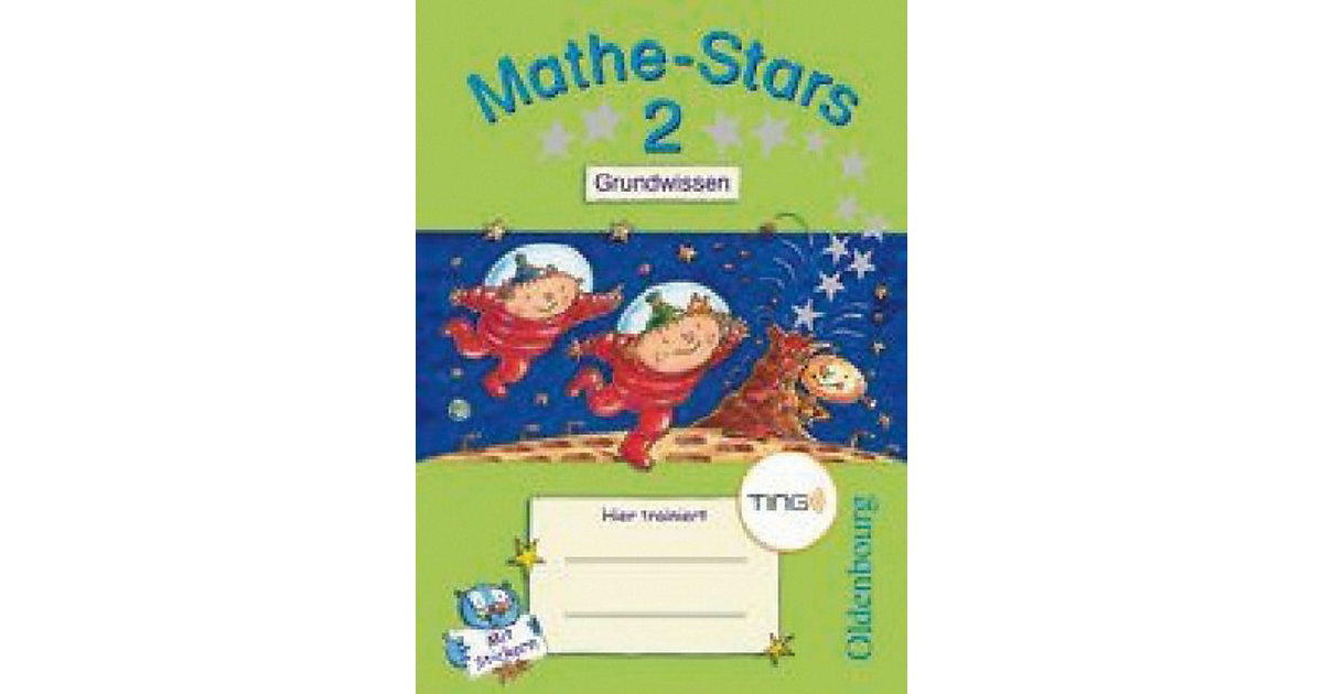 Buch - TING Mathe-Stars: 2. Schuljahr Buch - TING Mathe-Stars: 2. Schuljahr von Oldenbourg Schulbuchverlag