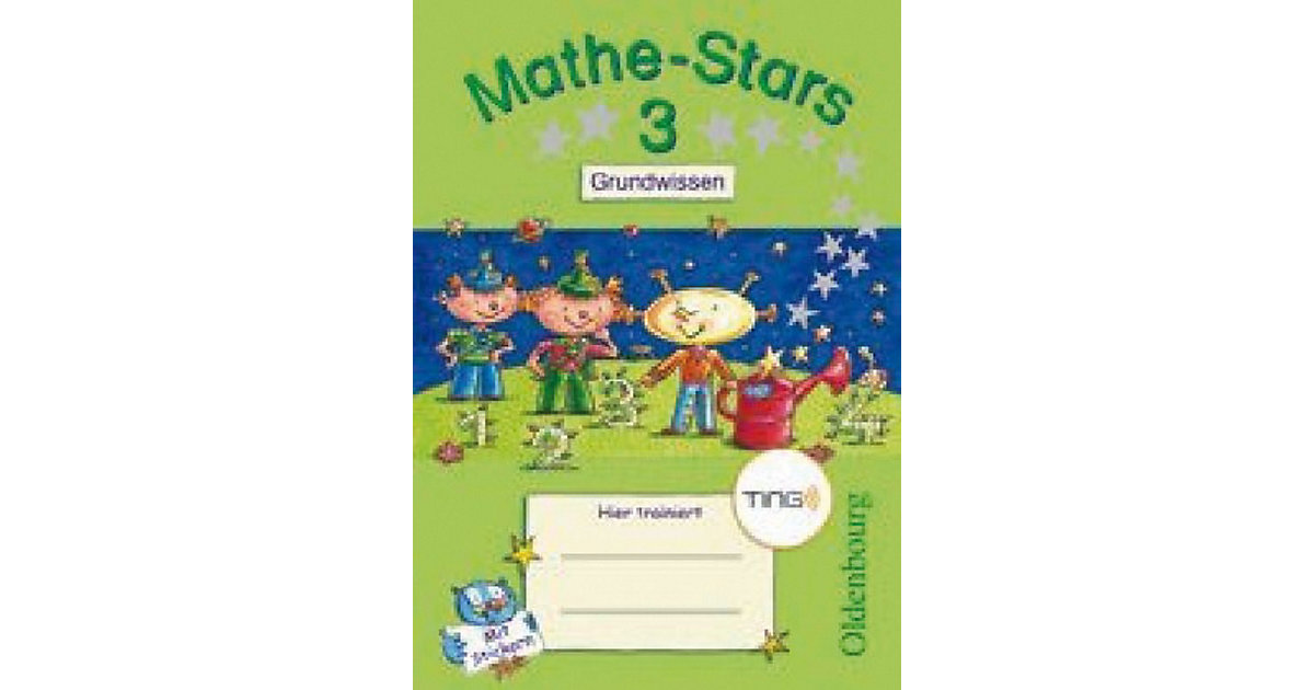 Buch - TING Mathe-Stars: 3. Schuljahr Buch - TING Mathe-Stars: 3. Schuljahr von Oldenbourg Schulbuchverlag
