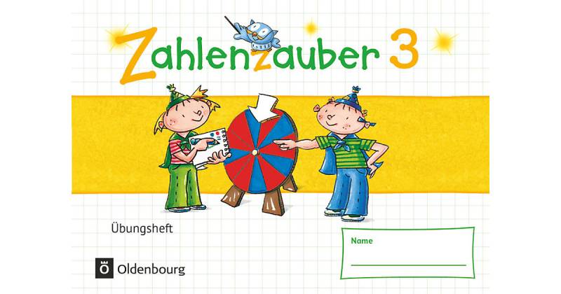 Buch - Zahlenzauber - Mathematik Grundschulen - Materialien zu den Ausgaben 2016 und Bayern 2014 - 3. Schuljahr  Kinder von Oldenbourg Schulbuchverlag