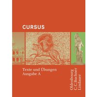 Cursus - Bisherige Ausgabe A, Latein als 2. Fremdsprache von Oldenbourg Schulbuchverlag