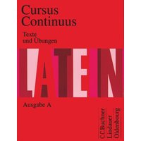 Cursus Continuus - Ausgabe A von Oldenbourg Schulbuchverlag