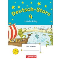 Deutsch-Stars 4. Schuljahr. Lesetraining von Oldenbourg Schulbuchverlag