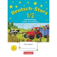Deutsch-Stars. 1./2. Schuljahr. Lesetraining Traktor, Kuh und Korn von Oldenbourg Schulbuchverlag