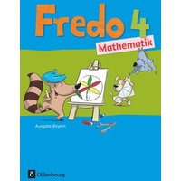 Fredo Mathematik Ausgabe B 4. Schuljahr. Schülerbuch mit Kartonbeilagen von Oldenbourg Schulbuchverlag