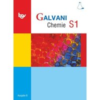 Bsv Galvani Chemie S 1 B 9. Jahrgangsstufe von Oldenbourg Schulbuchverlag