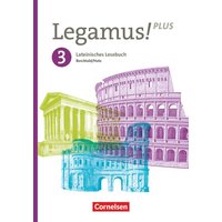 Legamus! - Lateinisches Lesebuch - Ausgabe Bayern 2021 - Band 3: 11. Jahrgangsstufe von Oldenbourg Schulbuchverlag