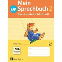 Mein Sprachbuch 2. Jahrgangsstufe. Arbeitsheft A in Vereinfachter Ausgangsschrift. Ausgabe Bayern von Oldenbourg Schulbuchverlag