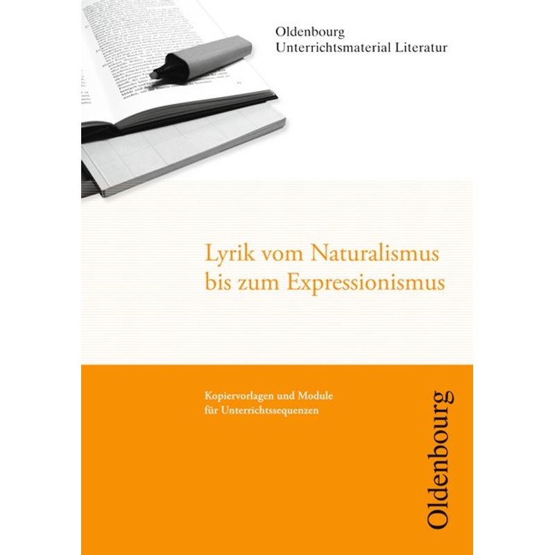 Oldenbourg Unterrichtsmaterial Literatur - Kopiervorlagen und Module für Unterrichtssequenzen von Oldenbourg Schulbuchverlag