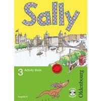 Sally 3 Activity Book Ausgabe D und E. von Oldenbourg Schulbuchverlag