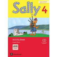 Sally 4. Jahrgangsstufe - Ausgabe Bayern - Activity Book mit interaktiven Übungen von Oldenbourg Schulbuchverlag