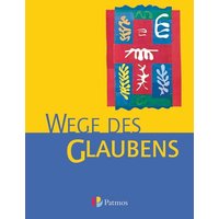 Wege des Glaubens 7/8, Schulbuch, katholische Religion von Oldenbourg Schulbuchverlag