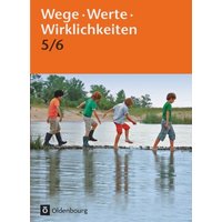 Wege. Werte. Wirklichkeiten 5/6, Schulbuch von Oldenbourg Schulbuchverlag