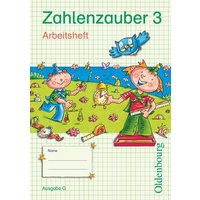 Zahlenzauber 3 Ausgabe G Arbeitsheft von Oldenbourg Schulbuchverlag