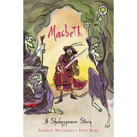 A Shakespeare Story: Macbeth von Orchard Books
