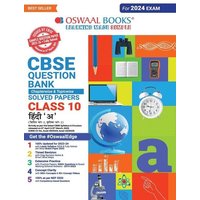 Oswaal CBSE Class 10 Hindi - A Question Bank 2023-24 Book von Oswaal Books And Learning Pvt Ltd
