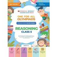 Oswaal One For All Olympiad Previous Years' Solved Papers, Class-5 Reasoning Book (For 2022-23 Exam) von Oswaal Books And Learning Pvt Ltd