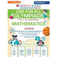 Oswaal One For All Olympiad Previous Years' Solved Papers, Class-6 Mathematics Book (For 2023 Exam) von Oswaal Books And Learning Pvt Ltd