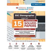 Oswaal SSC Stenographer Grade C & D 15 Year's Solved Papers | General Intelligence | General Awareness | Reasoning | Year-wise | 2017 - 2023 | For 202 von Oswaal Books And Learning Pvt Ltd