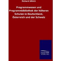 Programmwesen und Programmbibliothek der höheren Schulen in Deutschland, Österreich und der Schweiz von Outlook