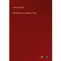 Wörterbuch zu Goethes Faust von Outlook