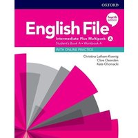 English File: Intermediate Plus: Student's Book/Workbook Multi-Pack A von Oxford University ELT