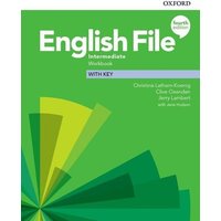 English File: Intermediate. Workbook with Key von Oxford University ELT