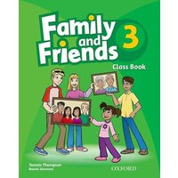 Family and Friends: 3: Class Book von Oxford University ELT