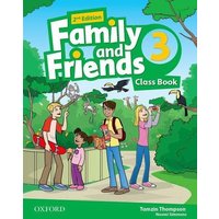 Family and Friends: Level 3: Class Book von Oxford University ELT