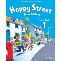 Happy Street: 1 New Edition: Class Book von Oxford University ELT