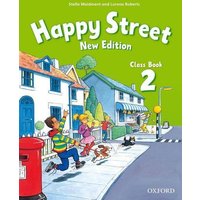 Happy Street: 2 New Edition: Class Book von Oxford University ELT