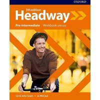 Headway: Pre-Intermediate. Workbook with Key von Oxford University ELT