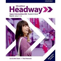 Headway: Upper-Intermediate. Student's Book B with Online Practice von Oxford University ELT