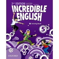 Incredible English 5: Activity Book von Oxford University ELT