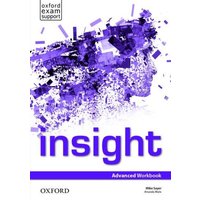 Insight: Advanced. Workbook von Oxford University ELT