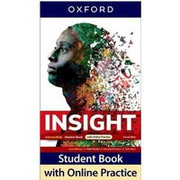 Insight: Intermediate: Student Book with Online Practice von Oxford University ELT