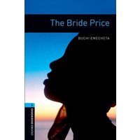 Level 5: The Bride Price von Oxford University ELT