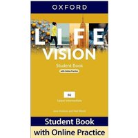 Life Vision: Upper Intermediate: Student Book with Online Practice von Oxford University ELT