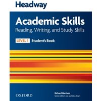 New Headway Academic Skills: Student's Book Level 1 von Oxford University ELT