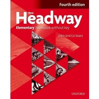 New Headway Elementary: Workbook without Key von Oxford University ELT