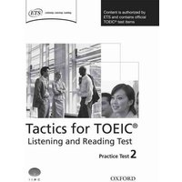 Oxford Tactics for the TOEIC Listening/Tests 2 von Oxford University ELT