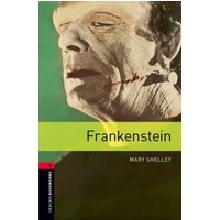 Shelley, M: Level 3: Frankenstein Audio Pack von Oxford University ELT