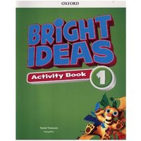 Bright Ideas: Level 1: Activity Book with Online Practice von Oxford University ELT