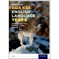 AQA KS3 English Language: Year 8 Test Workbook Pack of 15 von Oxford University Press