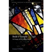 Bede's Temple: An Image and Its Interpretation von Oxford University Press