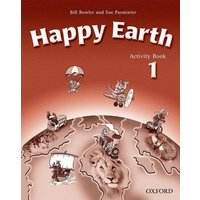 Bowler, B: Happy Earth 1: Activity Book von Oxford University Press