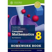Cambridge Lower Secondary Complete Mathematics 8: Homework Book - Pack of 15 (Second Edition) von Oxford University Press